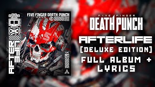 Five Finger Death Punch  AfterLife Deluxe Edition Full Album  Lyrics HQ [upl. by Robi656]