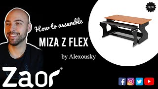 How to assemble Miza Z Flex with Alexousky [upl. by Pebrook663]