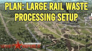 Big Rail Waste Processing Setup  Ep30  Workers and Resources  Season 10 [upl. by Canning707]