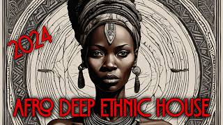 2024 AFRO DEEP ETHNIC HOUSE🔥TRIBAL MUSIC AFRICAN SAVANNAH RHYTMS [upl. by Akilak]