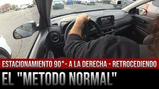 Estacionamiento a 90 grados de reversa a la derecha el “método normalquot [upl. by Hackathorn]