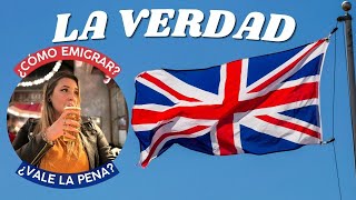 🇬🇧¿Todavía vale la pena emigrar a Reino Unido ¡Toda la verdad ¿Cómo vivir en UK en el 2024🇬🇧 [upl. by Jovitta]