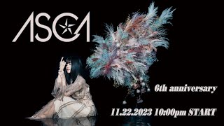 ASCA 6th anniversary YouTube LIVE 11222023 1000pm [upl. by Arev]