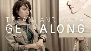 Tegan and Sara  Get Along DVD 51000 Trailer [upl. by Bough]