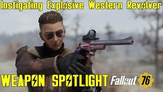 Fallout 76 Weapon Spotlights Instigating Explosive Western Revolver [upl. by Elaynad]