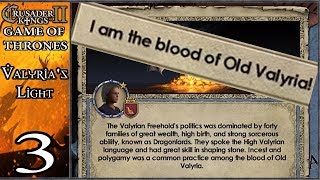 Holy Fury Game of Thrones  Valyrias Light 3  Blood of Old Valyria [upl. by Novak]