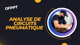 Analyse de circuits pneumatiques  Sélecteur à deux clapets [upl. by Einhpets]