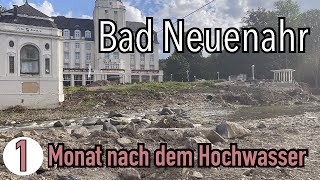 1 Monat nach dem Hochwasser im Ahrtal  Bad Neuenahr  Ahrweiler  so sieht es aktuell wirklich aus [upl. by Guglielmo505]