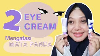 2 EYE CREAM MANTUL UNTUK MATA PANDA  JoyLab Beauty [upl. by Cran699]