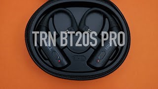 TRN BT20S Pro Review TWS For Audiophiles [upl. by Akiemahs955]