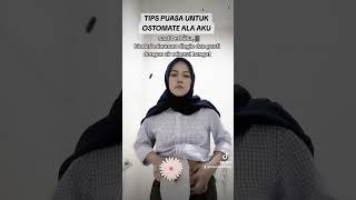 tips puasa otomate ala aku stoma viral ostomate stomabag educated fypシ [upl. by Selena]