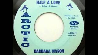 BARBARA MASON HALF A LOVE [upl. by Jehovah918]