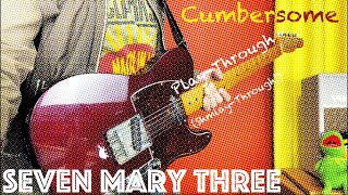 Cumbersome Seven Mary Three Electric Guitar PlayThrough [upl. by Oulman]