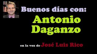 BUENOS DÃAS CON  Antonio Daganzo [upl. by Islaen]