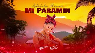 Afeisha Brown  Mi Paramin Official Audio [upl. by Mirabelle]