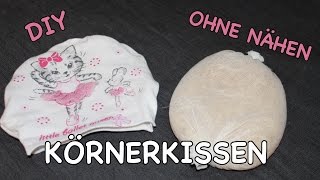 DIY KÖRNERKISSEN OHNE NÄHEN  schnell amp kostenlos Wärmekissen für Kinder  TäglichMama [upl. by Flanders]