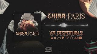 Angel Ornelas  China o Paris Audio Oficial [upl. by Enael653]