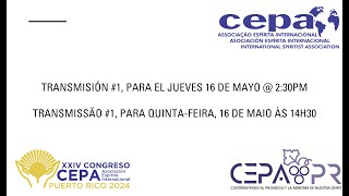 Enlace 1 24to Congreso CEPA en San Juan Puerto Rico [upl. by Zil]