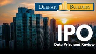 Deepak Builders and Engineers India Limited का IPO हुआ Open [upl. by Feola]