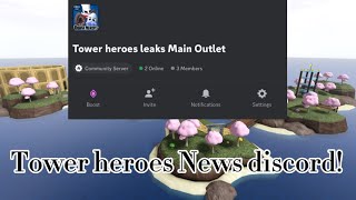 Tower heroes News and leaks discord  Join in [upl. by Klehm209]