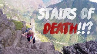 The STAIRS of DEATH Huayna Picchu Which Steps Are They [upl. by Sew]