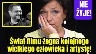 Nie żyje Świat polskiego filmu żegna kolejnego wielkiego człowieka i artystę Kondolencje przesyła [upl. by Sidnala]