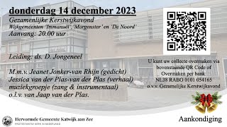 14122023 2000 uur Gez Kerstwijkavond GB Wijken [upl. by Haseefan]