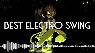 The BEST Electro Swing Playlist [upl. by Handbook]