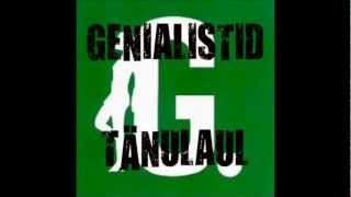 GENIALISTID  TÄNULAUL [upl. by Jacquette]