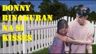 Binakuran na nga  baka maagaw pa DonKiss [upl. by Erdnassak]