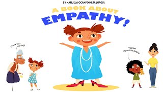 A BOOK ABOUT EMPATHY by Manuela Ocampo Magu  Kids Books Read Aloud  Teaches Kindness and Empathy [upl. by Mintz356]