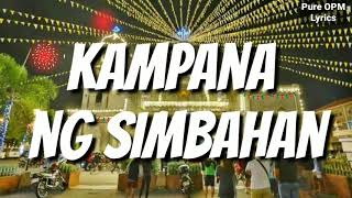 Kampana ng Simbahan Lyrics Leo Valdes Pure OPM Lyrics [upl. by Lever187]