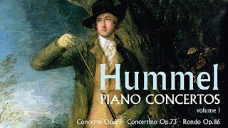 Hummel Piano Concertos Volume 1 [upl. by Lyrak871]