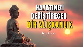 HAYATINIZI DEĞİŞTİRECEK BİR ALIŞKANLIK  İlham verici hikaye  Budist hikayesi [upl. by Athene703]