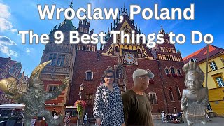 Wroclaw Poland The 9 Best Things to Do in Polands Hidden Gem 🇵🇱 [upl. by Teferi]