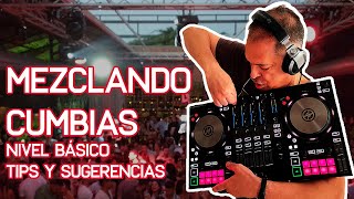 MEZCLANDO CUMBIAS electrónicas BÁSICO  Tips y sugerencias [upl. by Sacttler364]