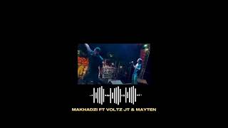 MAKHADZI FT VOLTZ JT amp MAYTEN NEW SONG fypシ゚viralVoltzJT MakhadziSA [upl. by Hannahoj]