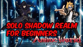 Shadow Realm Insane Solo as Beginner Anime World Tower Defense [upl. by Jak]