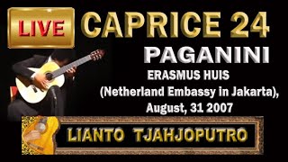 Live 2007  CAPRICE 24  PAGANINI guitar Lianto Tjahjoputro [upl. by Trauner]