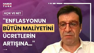 Zam teklifi enflasyon tahminlerinin altında mı üstünde mi Prof Dr Ege Yazgan yorumladı [upl. by Goss]