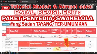 Tutorial Cara Batalkan Paket yang Sudah Tayang atau Terumumkan di SiRup LKPP LPSE 2024  PA PPK [upl. by Nohs]