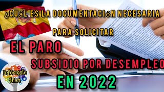 🔴 ¿Cuál es la documentación necesaria para solicitar el paro en 2022 [upl. by Taryn]