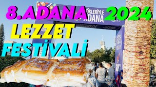 8 Uluslararası Adana Lezzet Festivali Sokak Lezzetleri Bölümünü Gezdim [upl. by Eihtak]