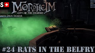 Mordheim City of the Damned  024 Rats im the Belfry [upl. by Hagile]