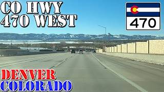 CO 470 West  Denver  Colorado  4K Highway Drive [upl. by Aennaej343]