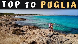 PUGLIA TOP 10  Tra spiagge borghi e città 10 posti DA VEDERE in Puglia Guida di viaggio [upl. by Corwun751]