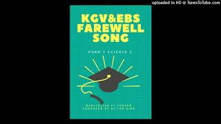 KGV amp EBS FAREWELL 2018 BY BABYTELLER amp TOKSER PROD TABSIDE [upl. by Munniks]