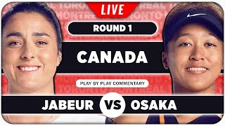 JABEUR vs OSAKA • WTA Toronto 2024 • LIVE Tennis Play by Play Stream [upl. by Geno955]