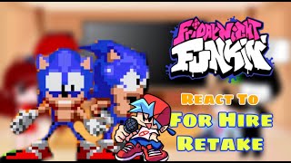 Dorkly Sonic For Hire  Fnf React To Funkin for Hire Retake FANMADE DEMO [upl. by Breanne377]