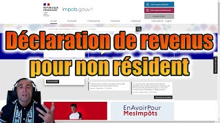 Déclaration de revenus aux impôts pour les non résidents pour la 2e année dexpatriation expatrié [upl. by Alyled328]